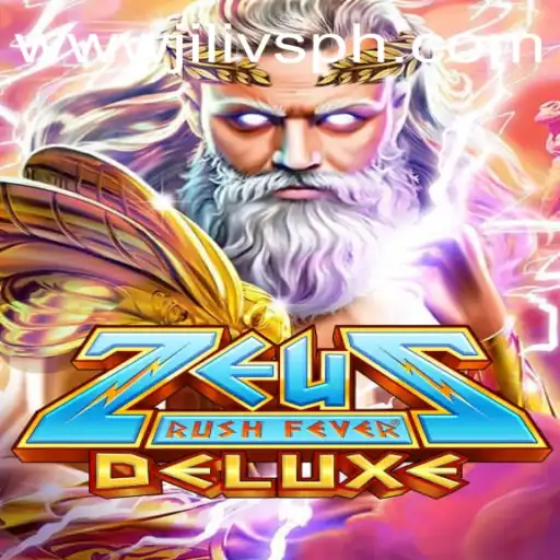 Unleashing the Thunder: Exploring ZeusRushFeverDeluxe and the Impact of JILIVS